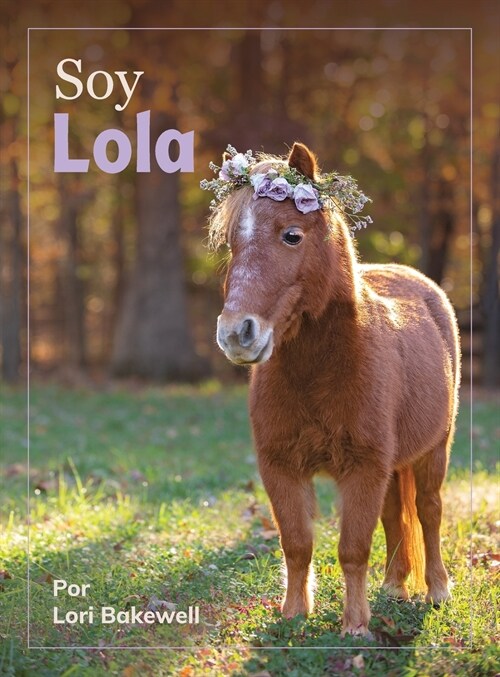 Soy Lola (Hardcover)