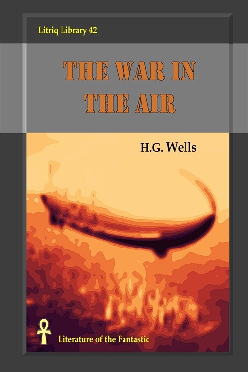 The War in the Air (Paperback)