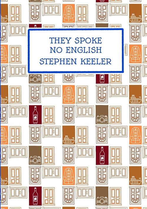 They Spoke No English (Paperback)