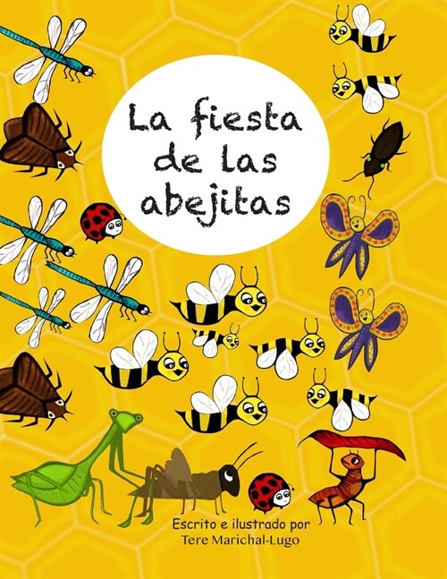 La fiesta de las abejitas (Paperback)