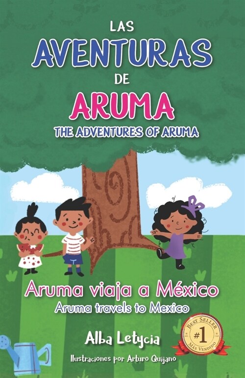 Las aventuras de Aruma: Aruma Viaja a M?ico (Paperback)
