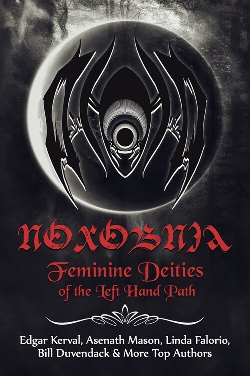 Noxobnia: Feminine Deities of the Left Hand Path (Paperback)