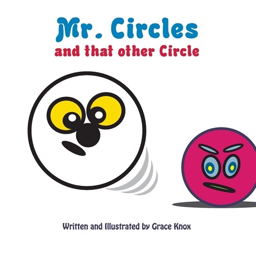 Mr. Circles and that other Circle (Paperback)
