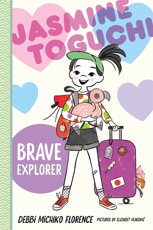 Jasmine Toguchi, Brave Explorer (Hardcover)