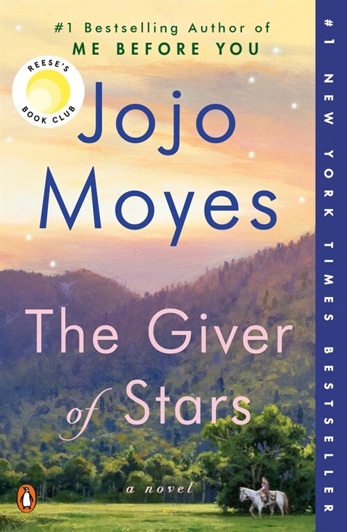 The Giver of Stars: Reeses Book Club (a Novel) (Paperback)