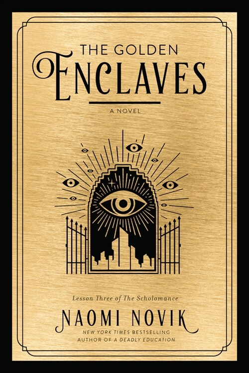 The Golden Enclaves (Hardcover)