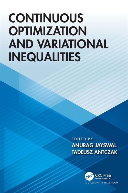 Continuous Optimization and Variational Inequalities (Hardcover)