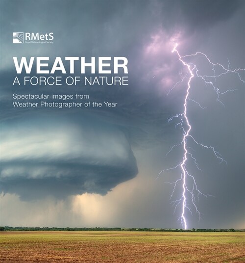 Weather: A Force of Nature (Hardcover)