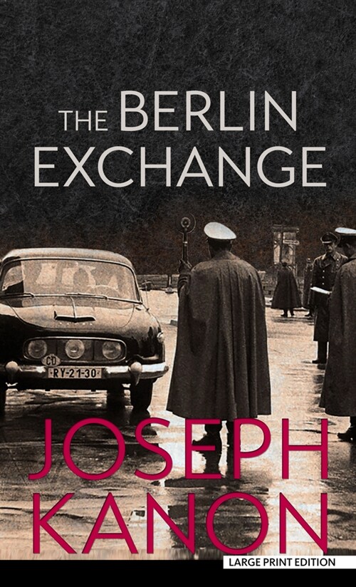 The Berlin Exchange (Library Binding)