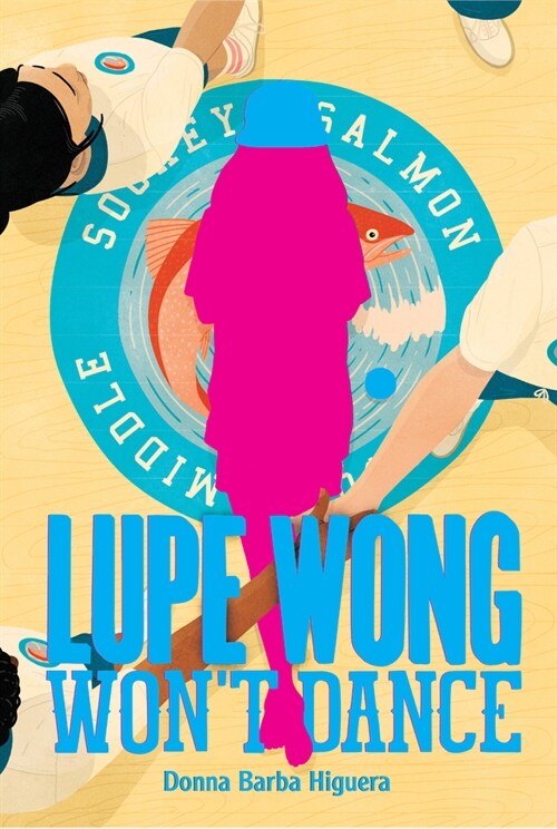 Lupe Wong Wont Dance (Library Binding)