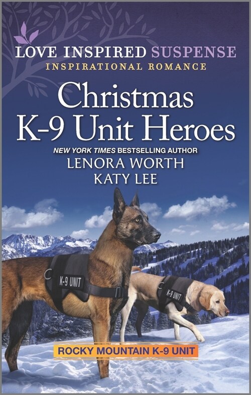 Christmas K-9 Unit Heroes (Mass Market Paperback, Original)