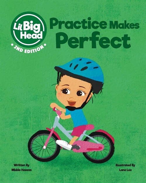 Lil Big Head: Practice Makes Perfect (2nd Edition) (Paperback)