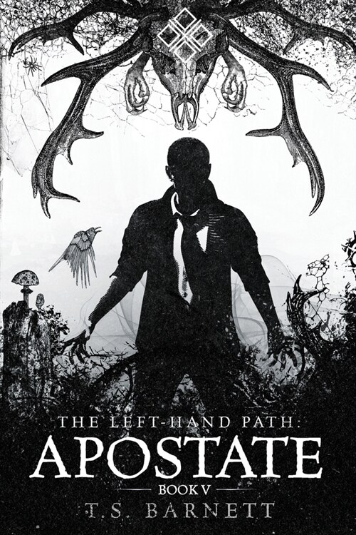 The Left-Hand Path: Apostate (Paperback)