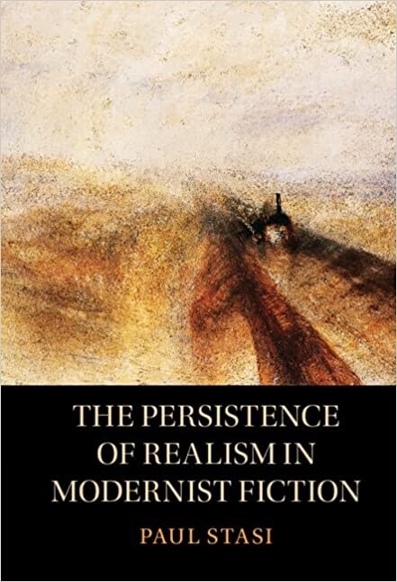 The Persistence of Realism in Modernist Fiction (Hardcover)