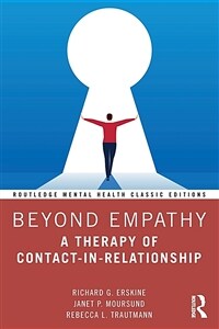 Beyond Empathy : A Therapy of Contact-in-Relationship (Paperback)