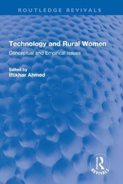 Technology and Rural Women : Conceptual and Empirical Issues (Hardcover)