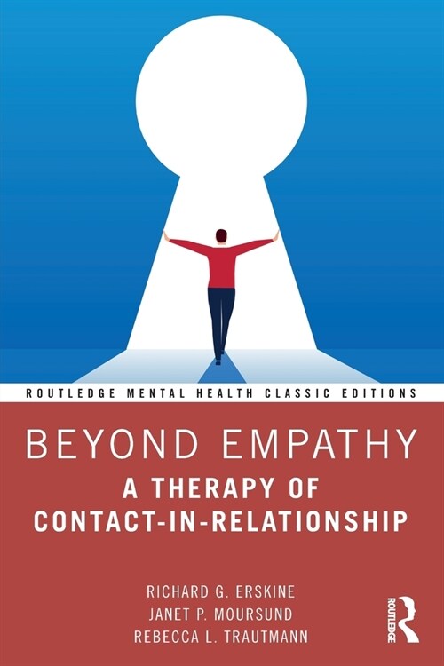 Beyond Empathy : A Therapy of Contact-in-Relationship (Paperback)