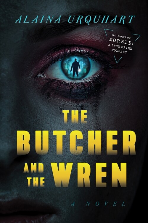 The Butcher and the Wren (Hardcover)