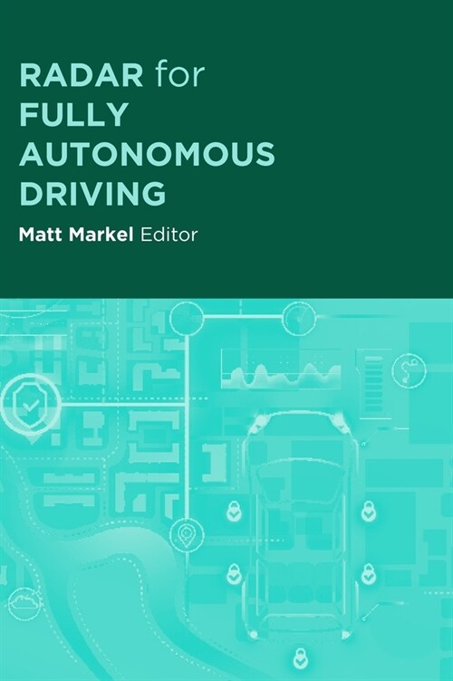 Radar for Fully Autonomous Driving (Hardcover)