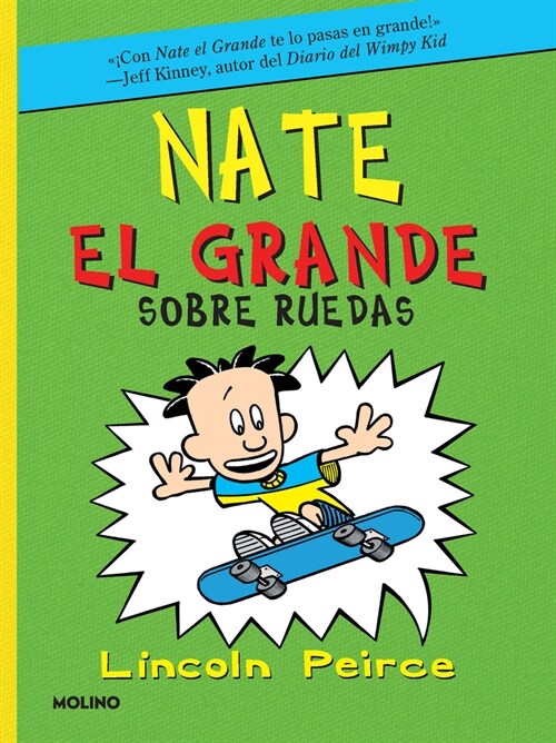 Sobre Ruedas / Big Nate on a Roll (Paperback)