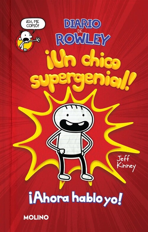 Diario de Rowley: 좺n Chico Supergenial! / Diary of an Awesome Friendly Kid Rowl Ey Jeffersons Journal (Paperback)