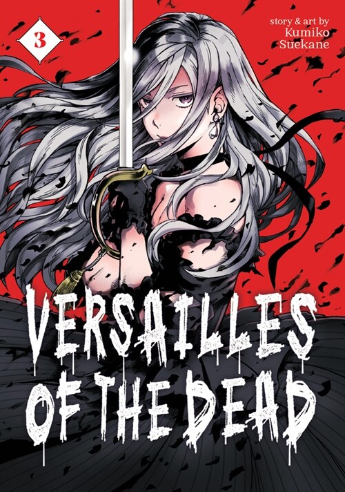 Versailles of the Dead Vol. 3 (Paperback)