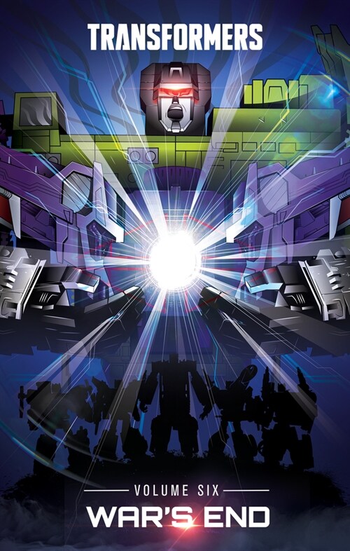 Transformers, Vol. 6: Wars End (Hardcover)
