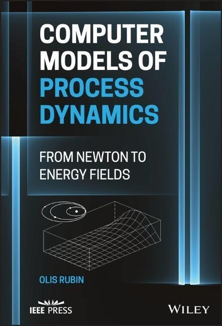 Computer Models of Process Dynamics (Hardcover)
