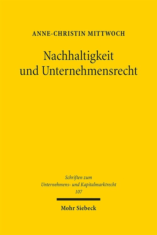 Nachhaltigkeit Und Unternehmensrecht (Hardcover)
