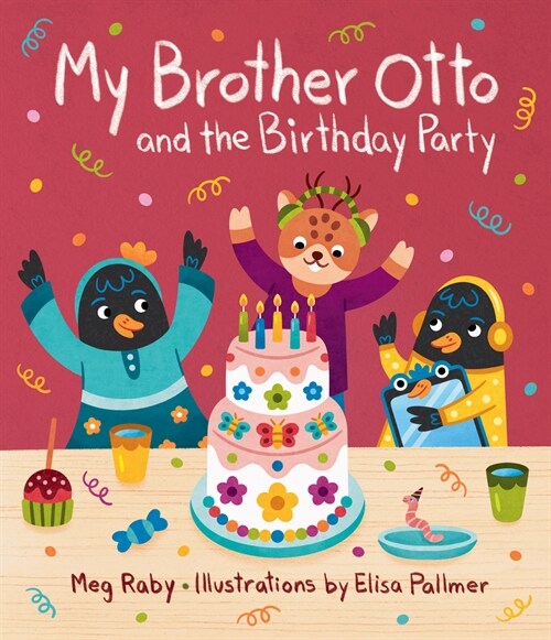 My Brother Otto and the Birthday Party (Hardcover)