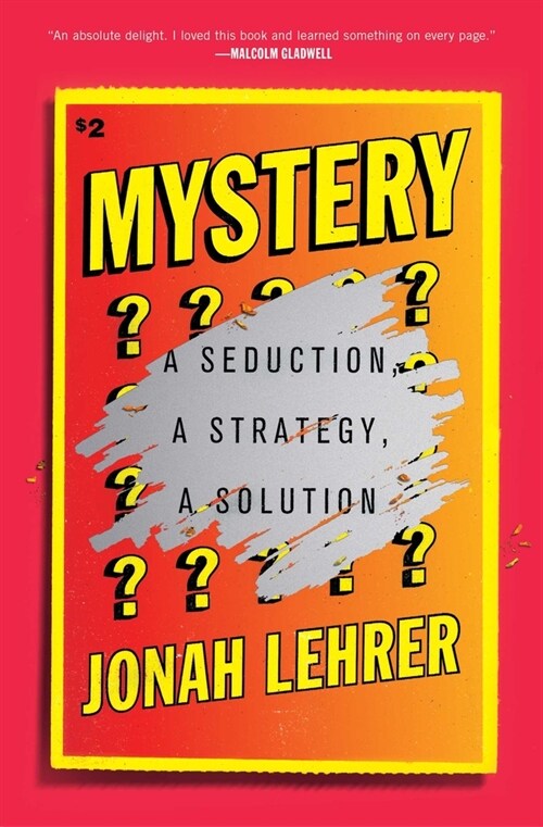 Mystery: A Seduction, a Strategy, a Solution (Paperback)