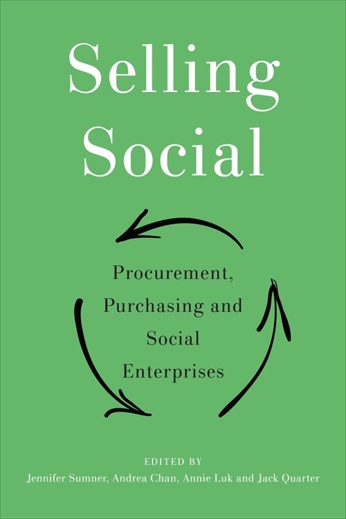 Selling Social: Procurement, Purchasing, and Social Enterprises (Hardcover)