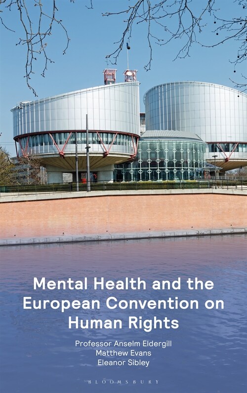 European Court of Human Rights and Mental Health (Paperback)