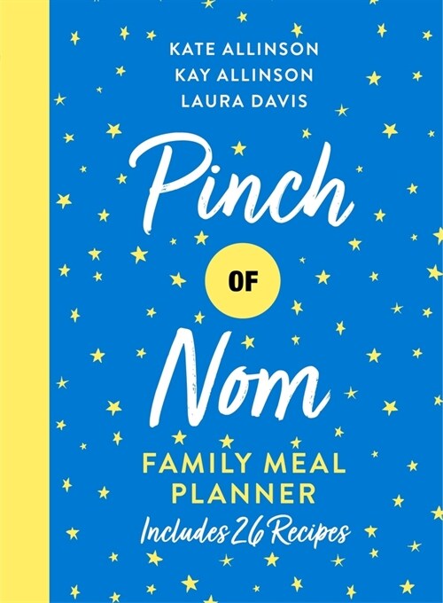 Pinch of Nom Family Meal Planner (Hardcover)