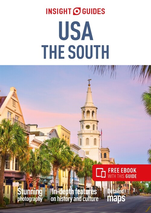 Insight Guides USA The South (Travel Guide with Free eBook) (Paperback, 3 Revised edition)