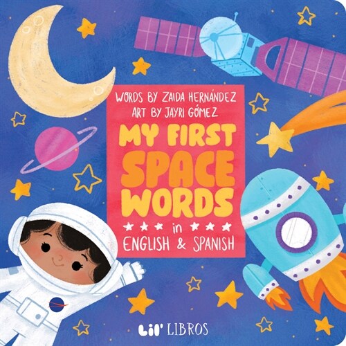 My First Space Words in English and Spanish (Board Books)