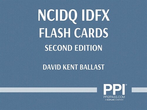 Ppi Ncidq Idfx Flash Cards (Cards), 2nd Edition - More Than 200 Flashcards for the Ncidq Interior Design Fundamentals Exam (Other, 2)