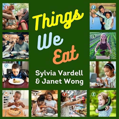 Things We Eat (Paperback)