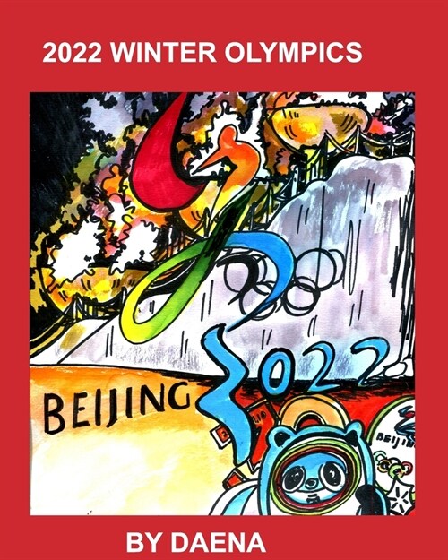 2022 Winter Olympics: 2022 Beijing (Paperback)