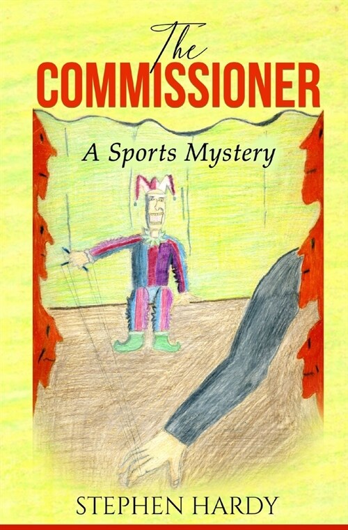 The Commissioner: A Sports Mystery (Paperback)