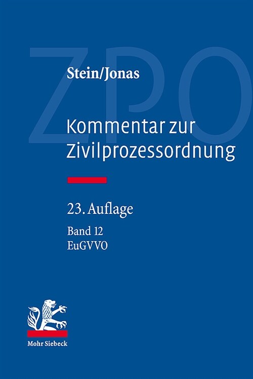 Kommentar Zur Zivilprozessordnung: Band 12: Eugvvo (Hardcover, 23, 23. Auflage)