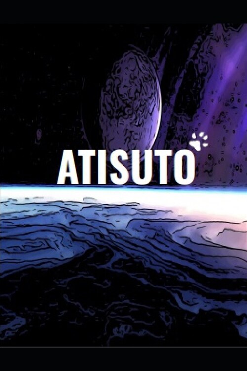 Atisuto: Chapter 1 (Paperback)