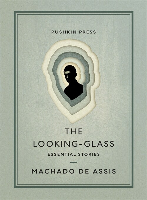 The Looking-Glass : Essential Stories (Paperback)