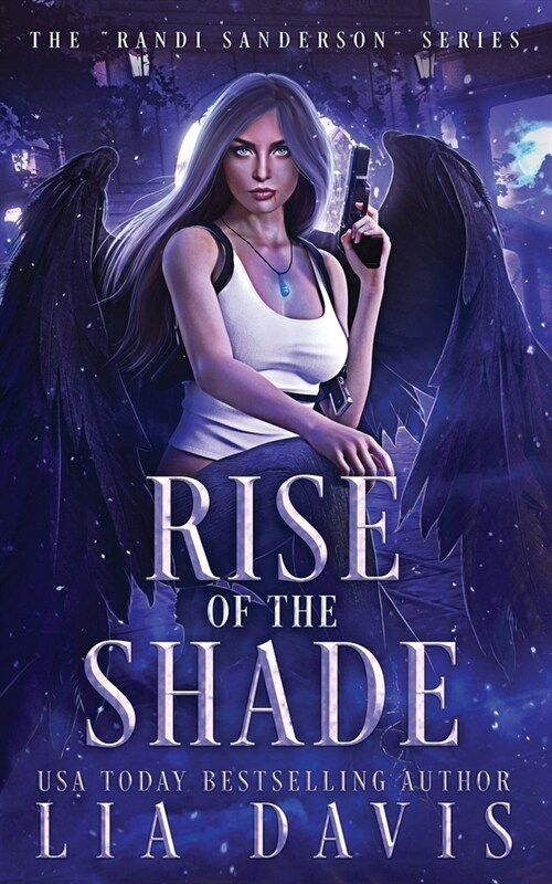 Rise of the Shade (Paperback)