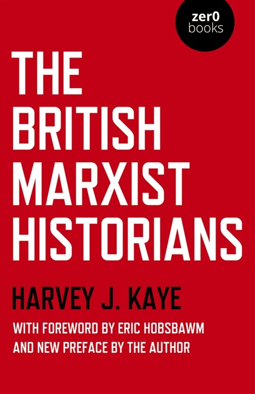 British Marxist Historians, The (Paperback)