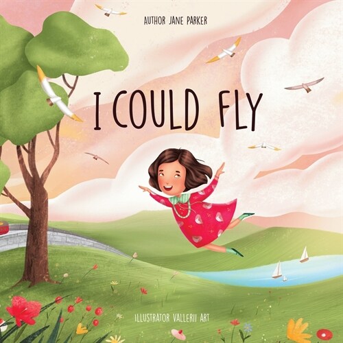 I Could Fly (Paperback)