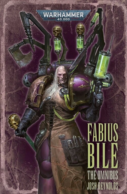 Fabius Bile: The Omnibus (Paperback)