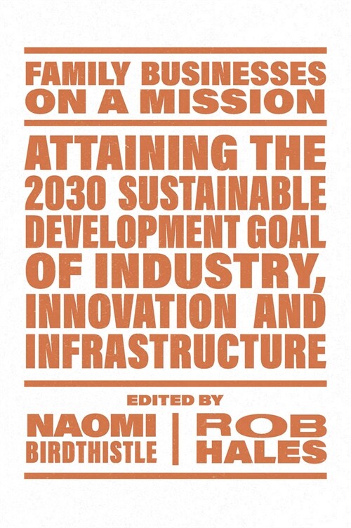 Attaining the 2030 Sustainable Development Goal of Industry, Innovation and Infrastructure (Paperback)