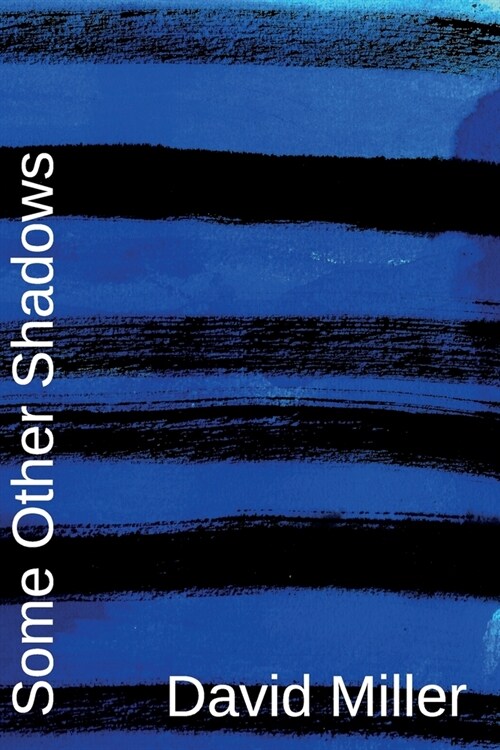 Some Other Shadows (Paperback)