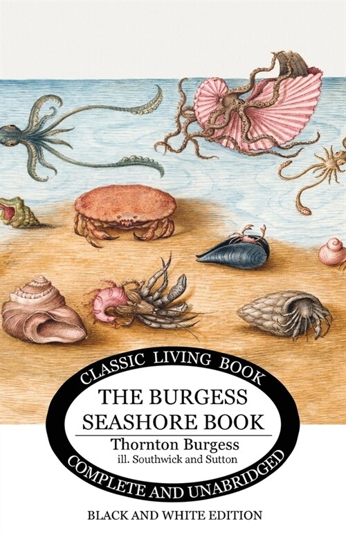 The Burgess Seashore Book for Children - b&w (Paperback)